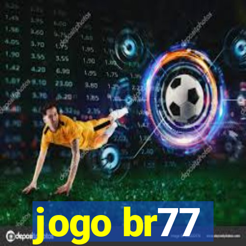 jogo br77