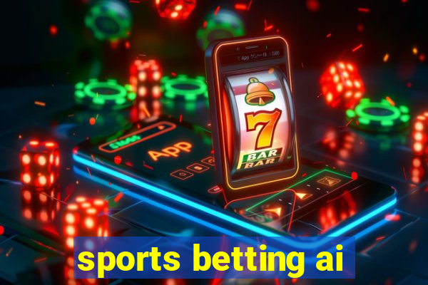 sports betting ai