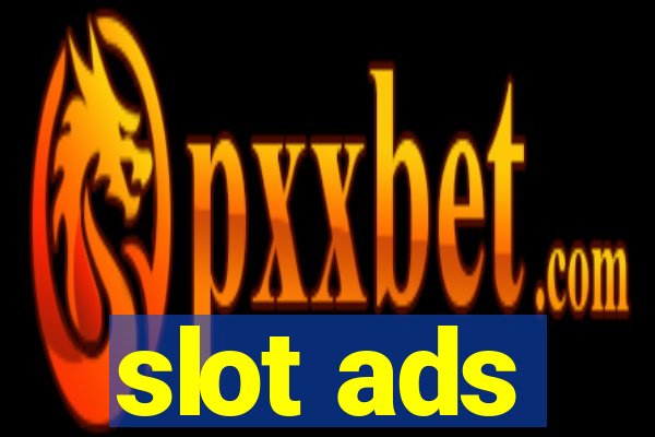 slot ads