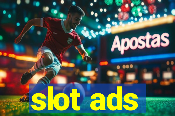 slot ads