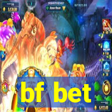 bf bet