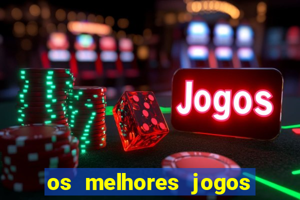 os melhores jogos de aposta para ganhar dinheiro