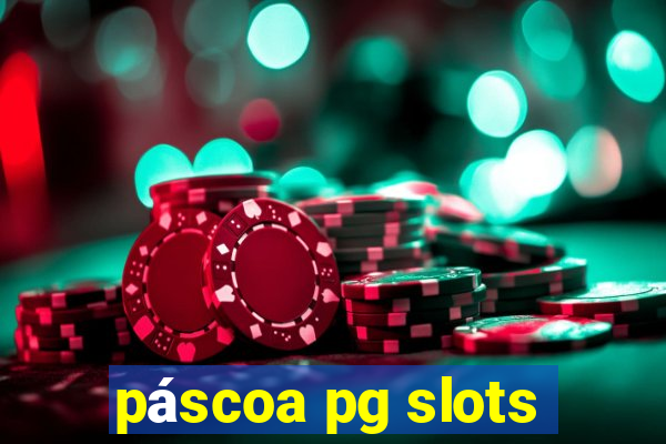 páscoa pg slots