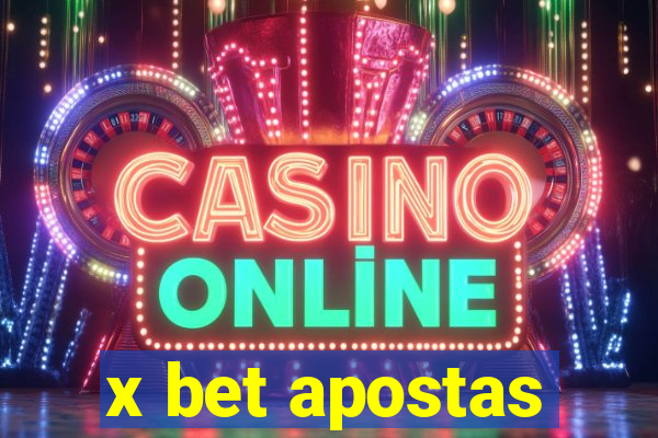 x bet apostas