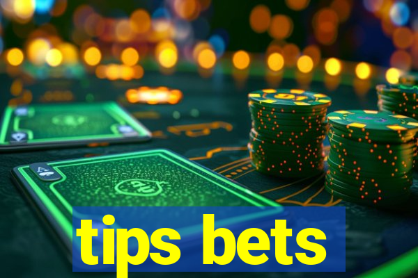 tips bets