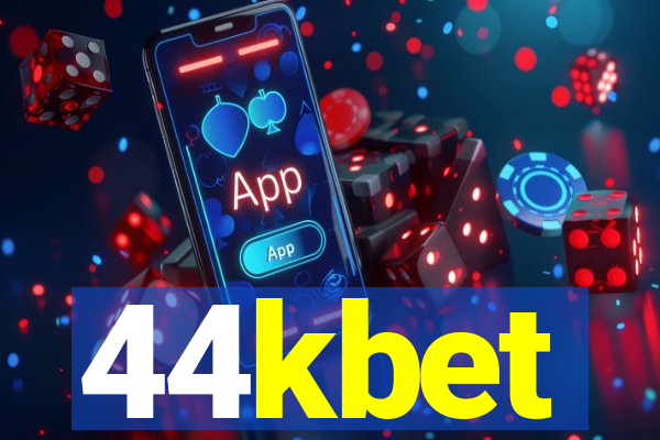 44kbet