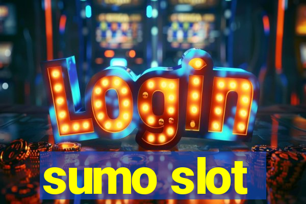 sumo slot