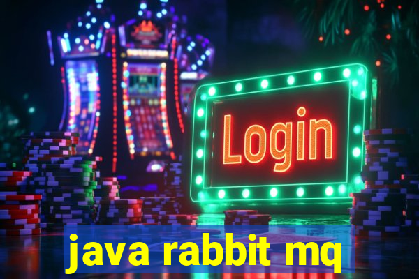 java rabbit mq