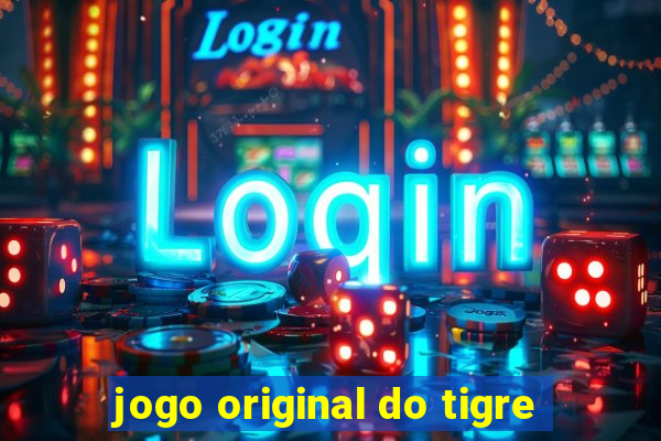 jogo original do tigre