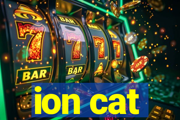 ion cat