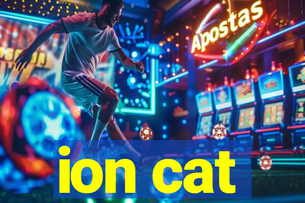 ion cat