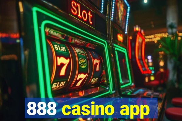 888 casino app