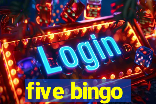 five bingo