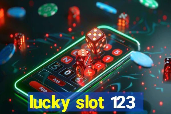 lucky slot 123