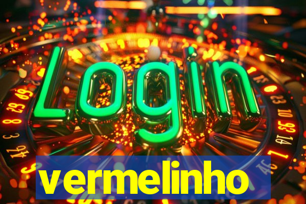 vermelinho