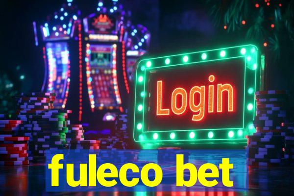 fuleco bet