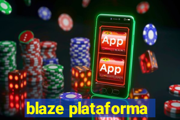 blaze plataforma