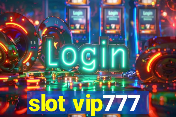 slot vip777