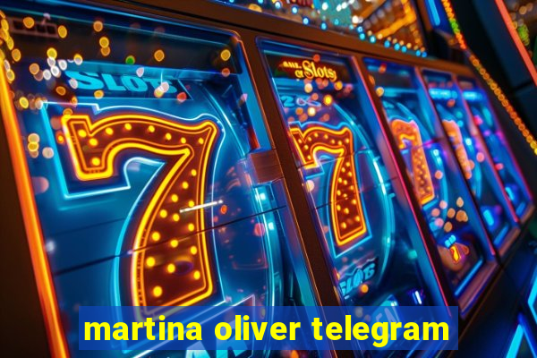 martina oliver telegram