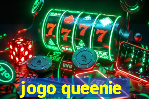 jogo queenie