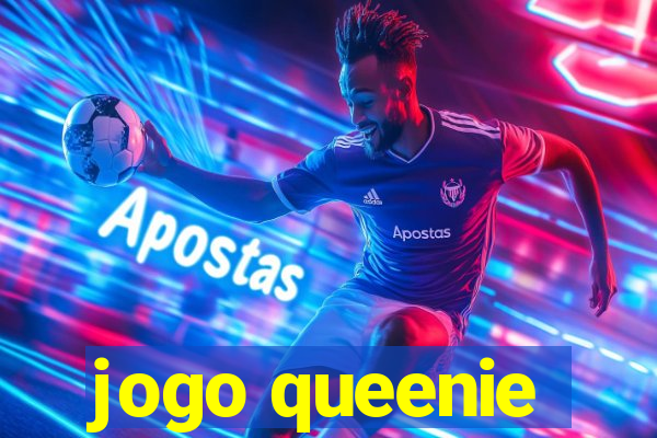 jogo queenie