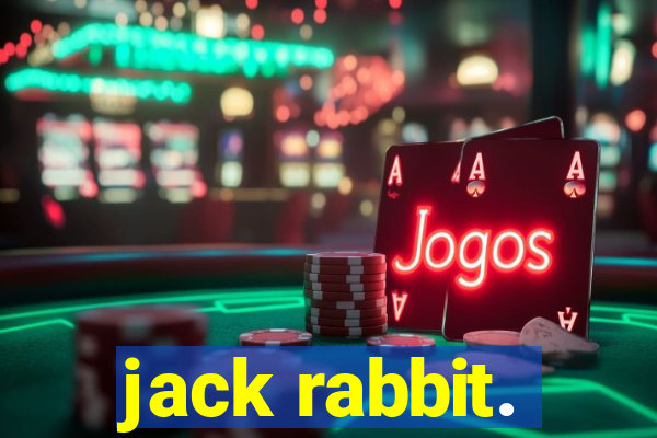 jack rabbit.