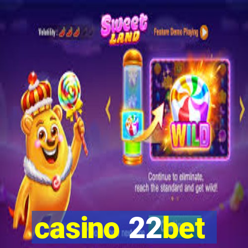 casino 22bet