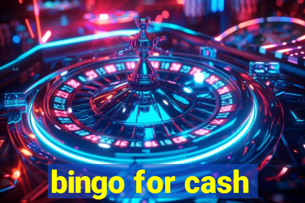 bingo for cash