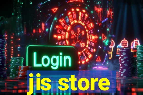 jis store