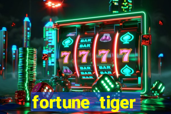 fortune tiger gratis teste