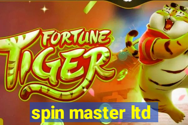 spin master ltd