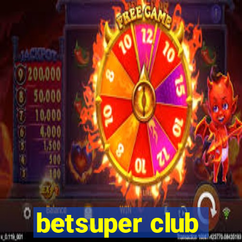 betsuper club