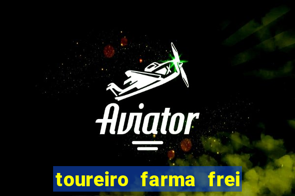 toureiro farma frei serafim teresina - pi toureiro farma frei serafim whatsapp