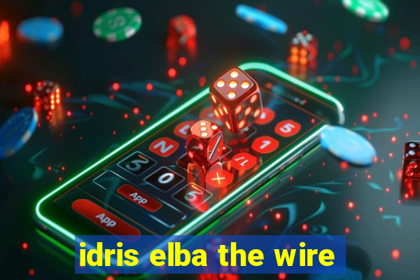 idris elba the wire