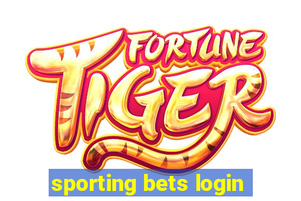 sporting bets login