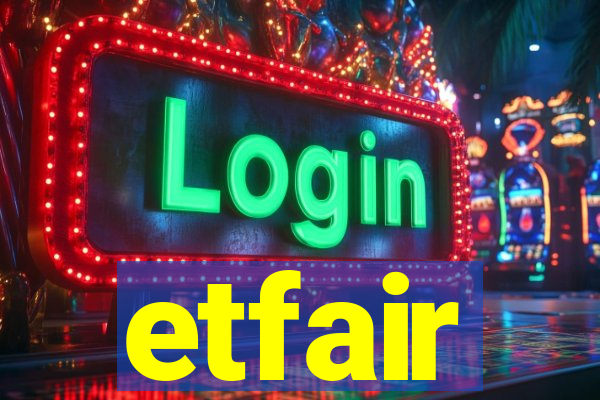 etfair