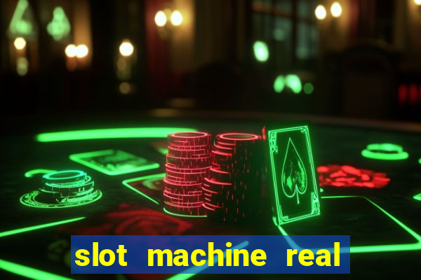 slot machine real money online