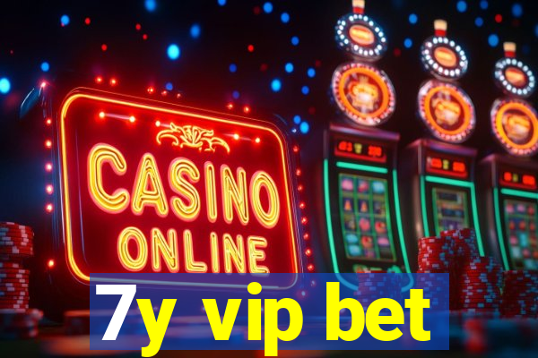 7y vip bet