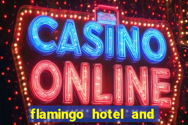 flamingo hotel and casino las vegas