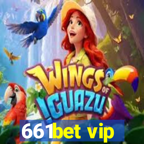 661bet vip