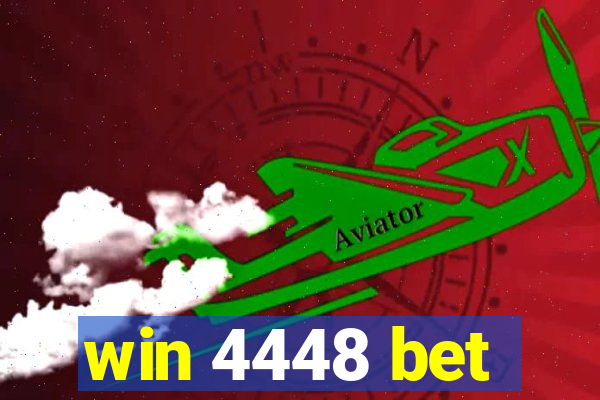 win 4448 bet