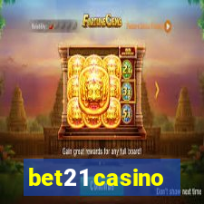 bet21 casino