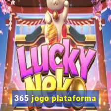 365 jogo plataforma