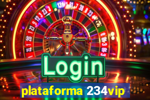 plataforma 234vip