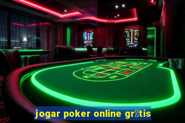 jogar poker online gr谩tis