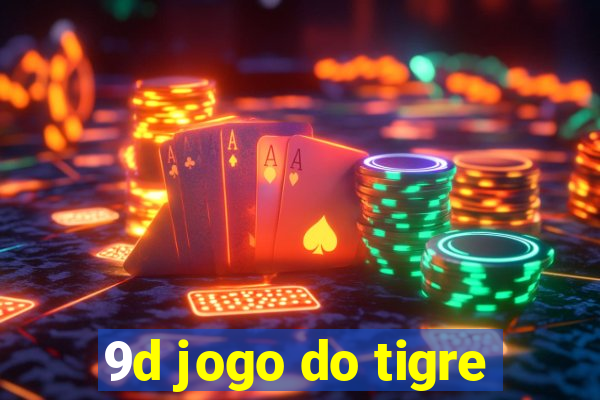 9d jogo do tigre