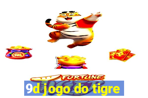 9d jogo do tigre