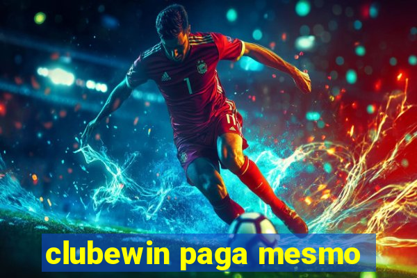 clubewin paga mesmo