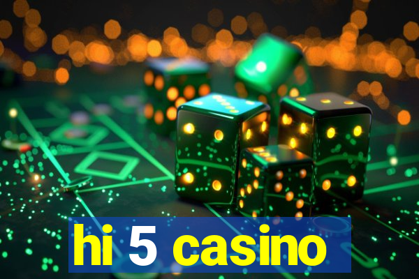 hi 5 casino