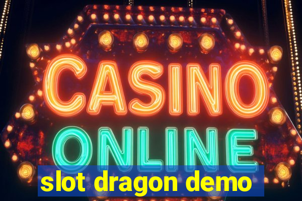 slot dragon demo